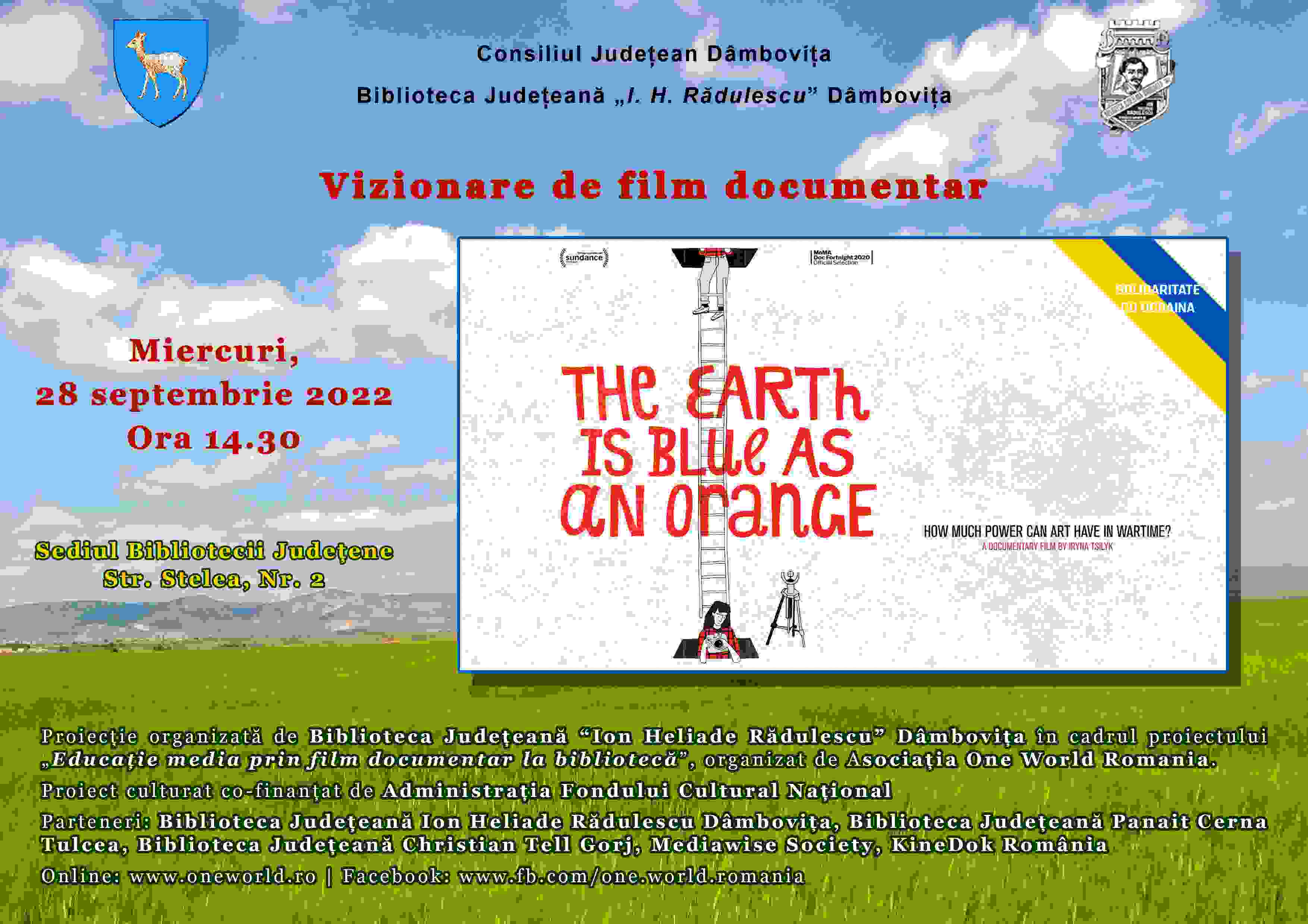  Biblioteca Judeţeană Ion Heliade Rădulescu Dâmboviţa vă invită la  filme documentare powered by One World Romania