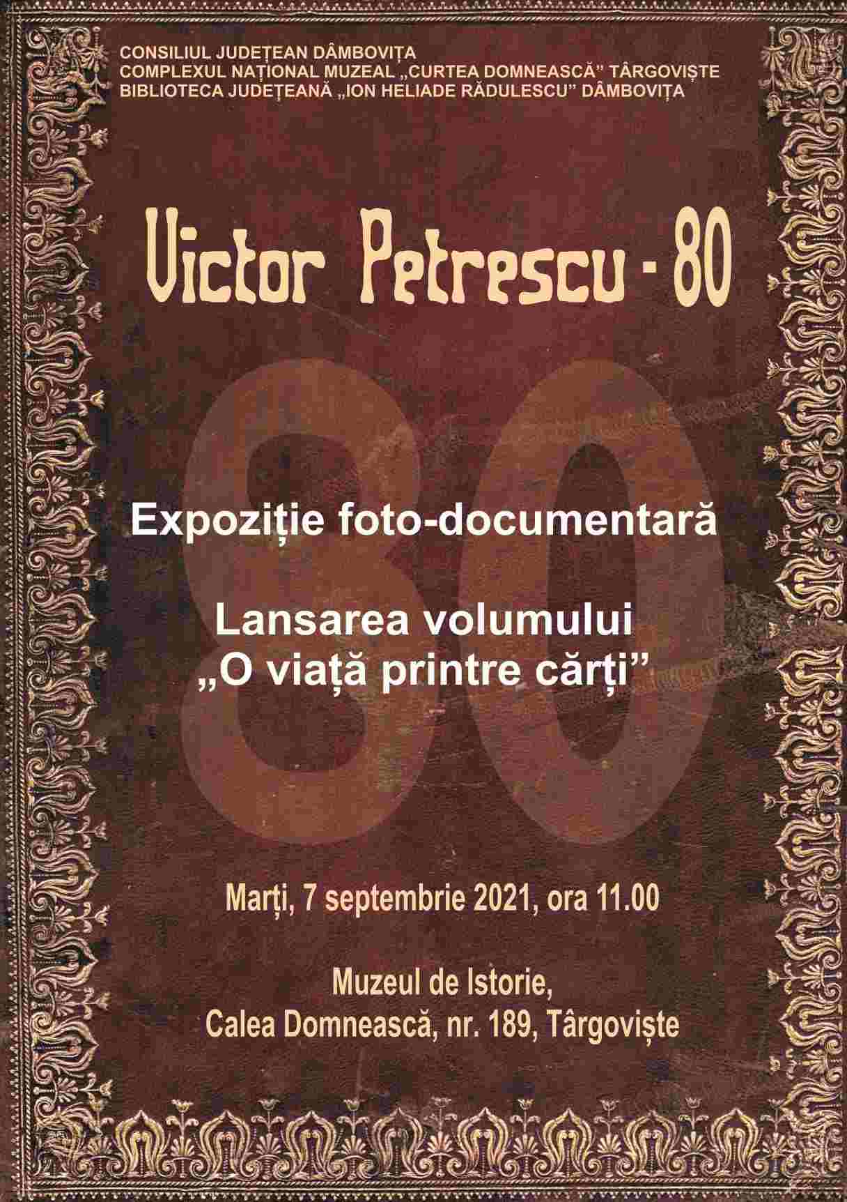  Comunicat de presă “Victor Petrescu – 80”