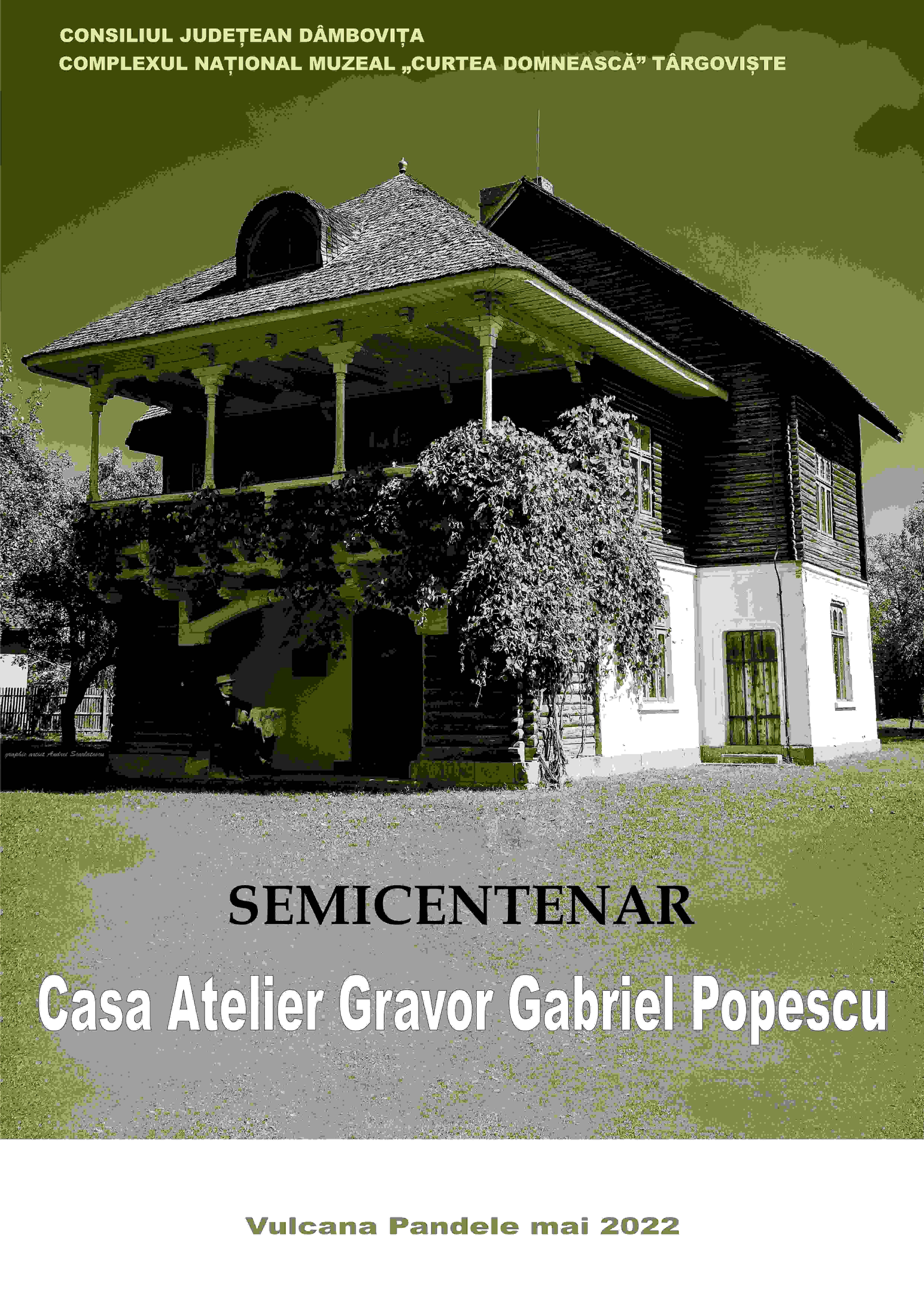 Expoziția aniversară „Semicentenarul inaugurării Casei Atelier Gabriel Popescu”