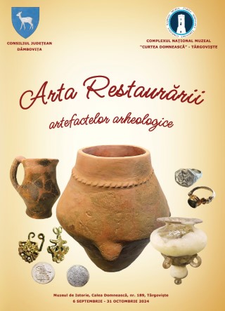  Expoziția „Arta restaurării artefactelor arheologice”,  la Muzeul de Istorie din Târgoviște