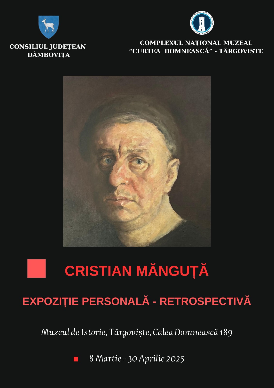  Expoziția de grafică și pictură „Retrospectivă”, a artistului târgoviștean Cristian Mănguță, la Muzeul de Istorie din Târgoviște