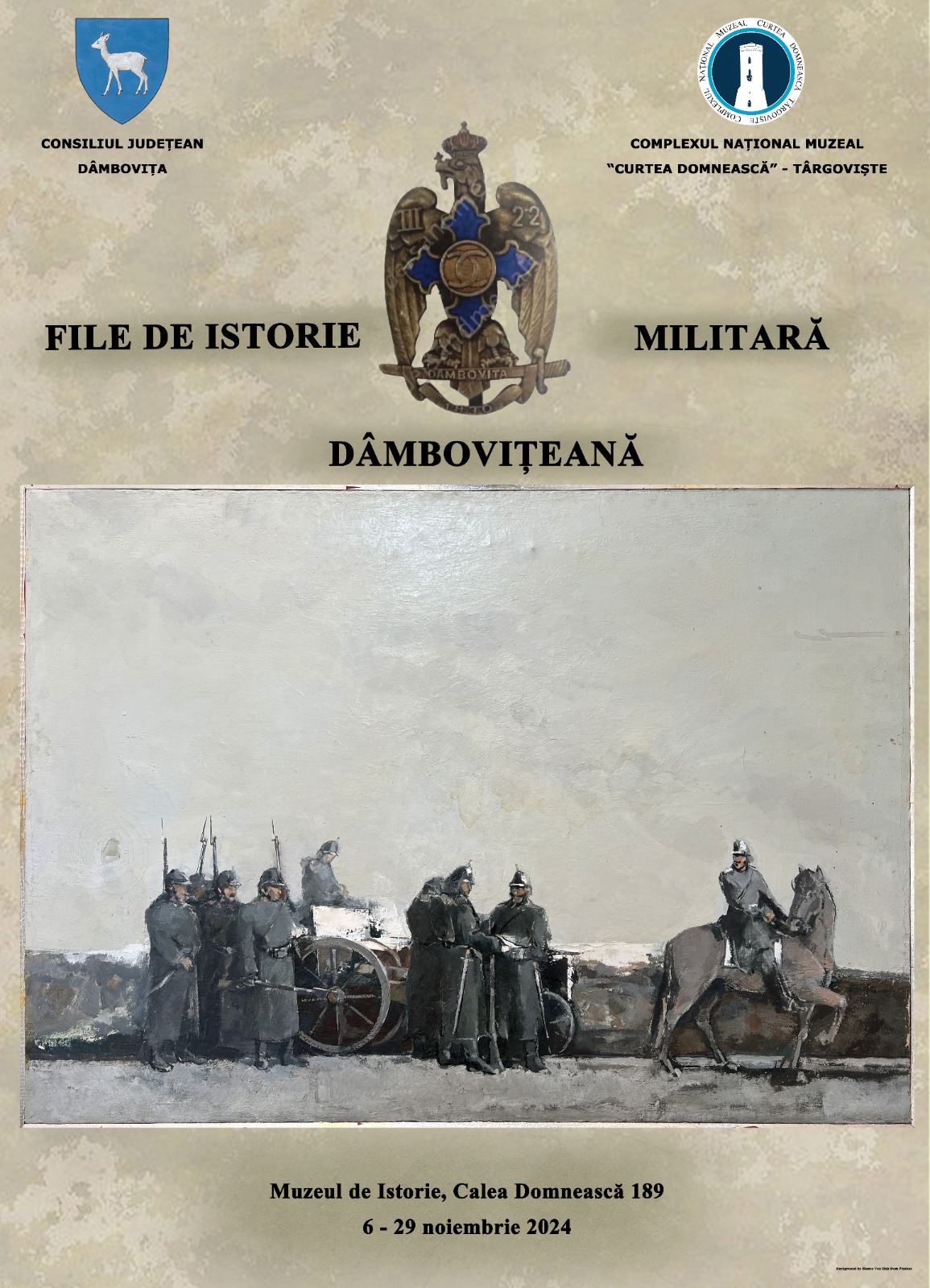 „File de istorie militară dâmbovițeană”, expoziție temporară la Muzeul de Istorie din Târgoviște