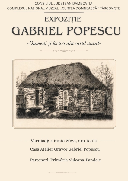 „Gabriel Popescu – Oameni și locuri din satul natal ” – Expoziție temporară organizată la muzeul din Vulcana-Pandele