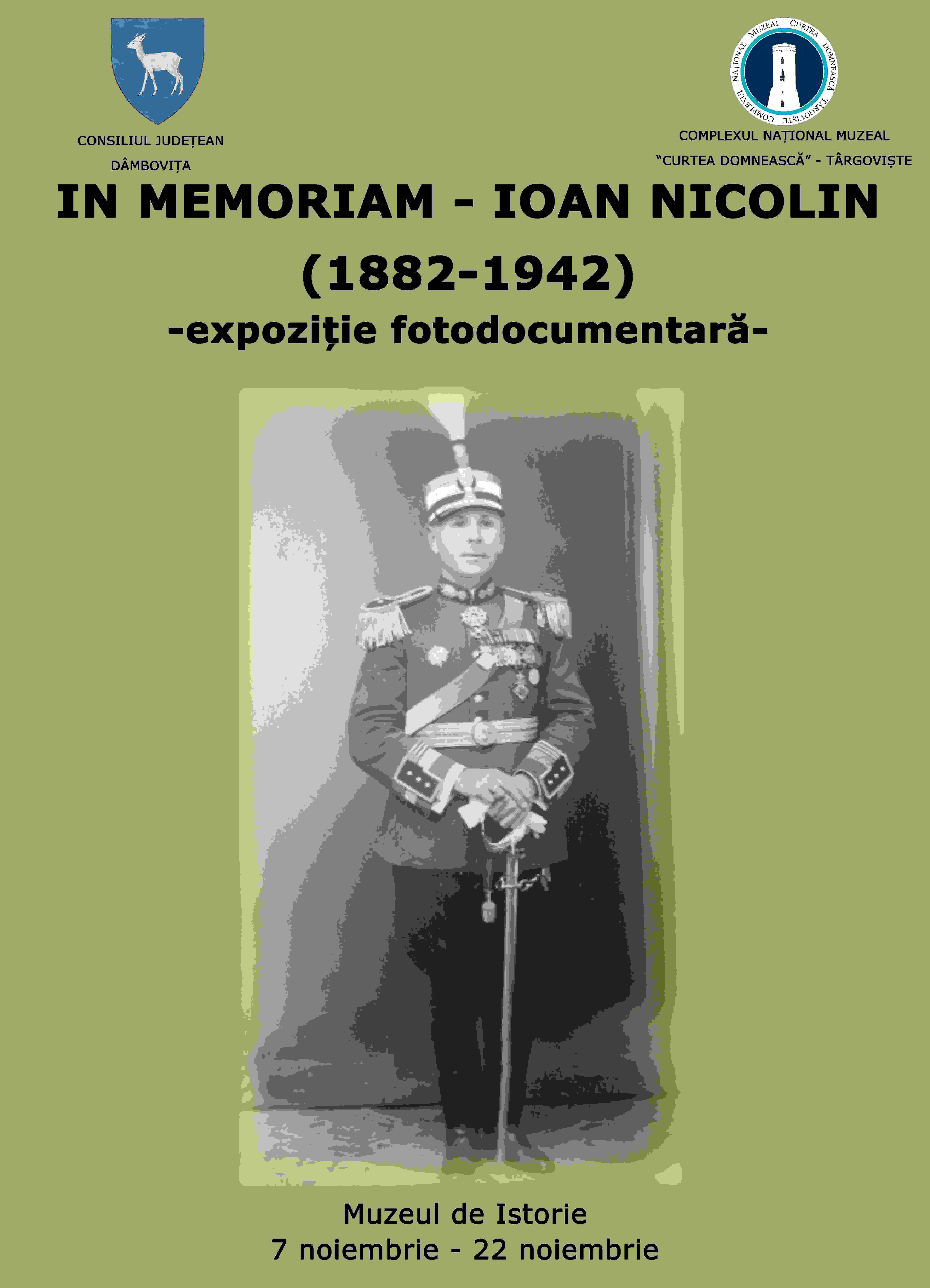 „IN MEMORIAM - IOAN NICOLIN (1882-1942)” - EXPOZIȚIE FOTODOCUMENTARĂ