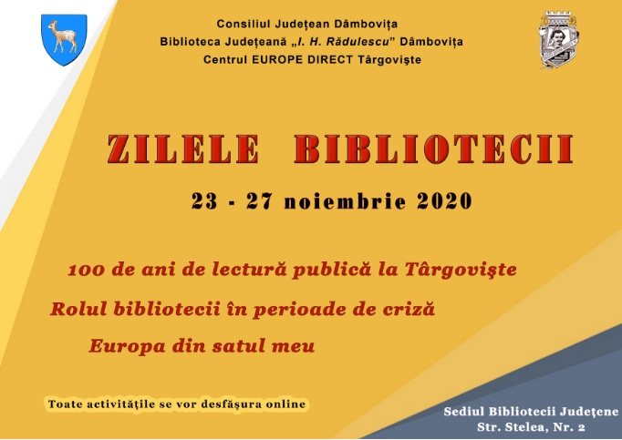  În perioada 23-27 noiembrie 2020, Biblioteca Judeţeană „I. H. Rădulescu” Dâmboviţa organizează Zilele Bibliotecii