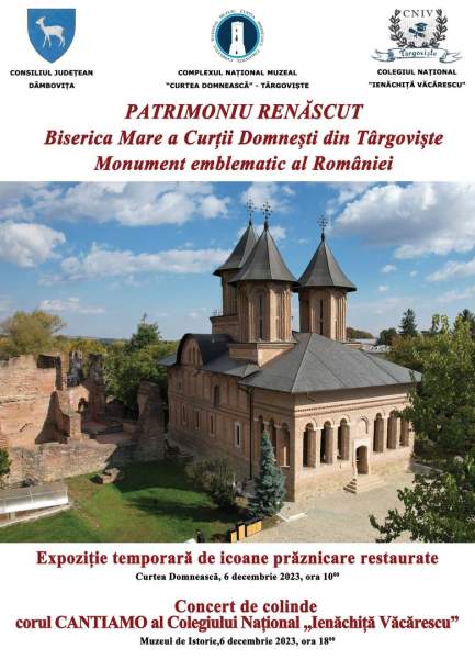 „Patrimoniu renăscut: Biserica Mare a Curții Domnești din Târgoviște, monument emblematic al României”