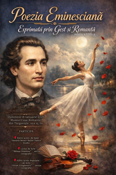 „Poezia eminesciană exprimată prin gest și romanță”, ediția a VIII-a.