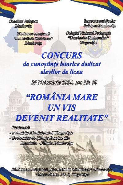  „România Mare un vis devenit realitate”